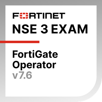 Fortinet FortiGate 7.6 Operator badge